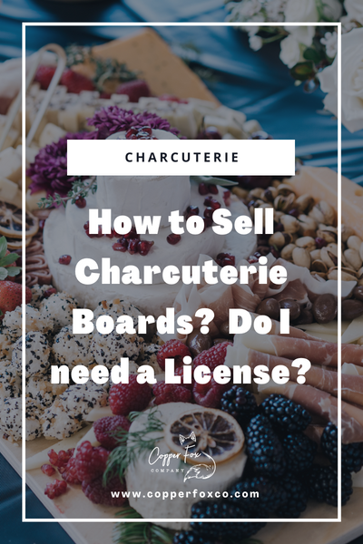 https://www.copperfoxco.com/cdn/shop/articles/how_to_sell_charcuterie_400x.png?v=1660248531