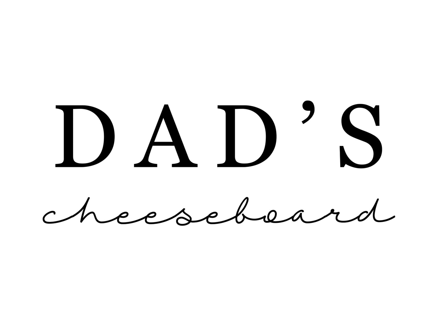 Dad's Cheeseboard - Design 059