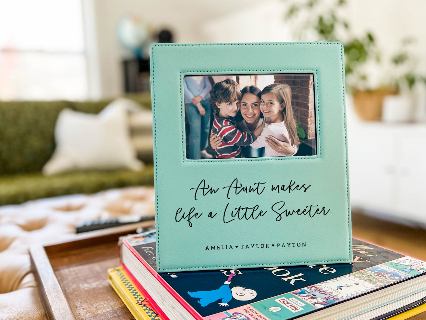 Picture Frame | Aunts Make Life Sweeter