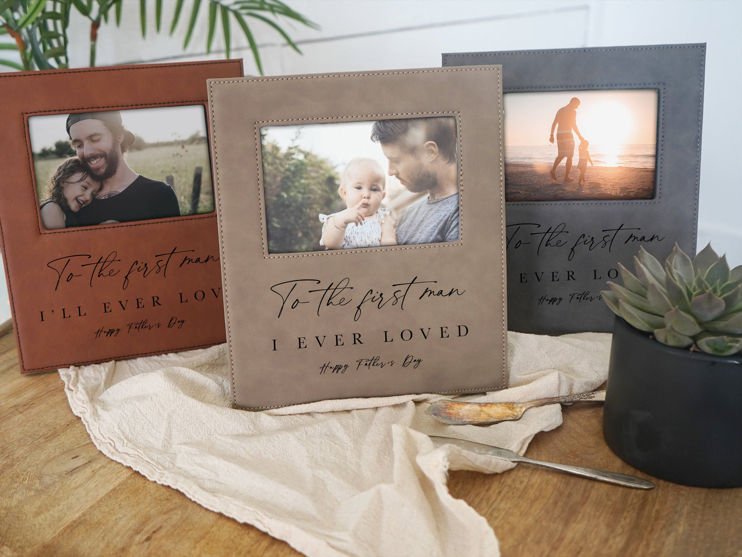 Dad Picture Frame | To the First Man I Ever Loved