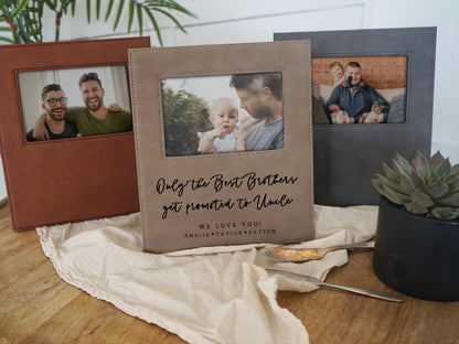 Picture Frame | Promoted to Uncle